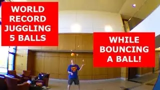 World Record Juggling 5 Balls while Bouncing a Ball on My Head!