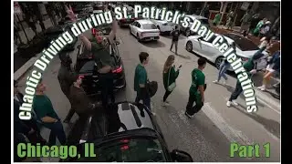 Driving in downtown Chicago, IL during St  Patrick's Day Celebration #stpatricksdaycelebration