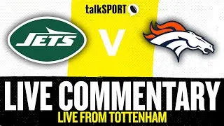 New York Jets vs Denver Broncos - NFL London Watchalong! 🔥