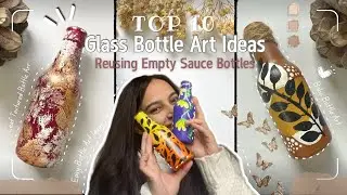 Top 10 Waste Bottle Painting Ideas | Reusing Empty Sauce Bottle | Cute & Easy | DIY Room Decor 👩&zwj;🎨🎨