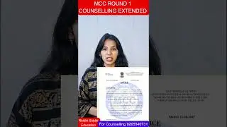 MCC Round 1 Counselling Extended and Round 2 Counselling Delayed 2025 #mcclatest #round1extended