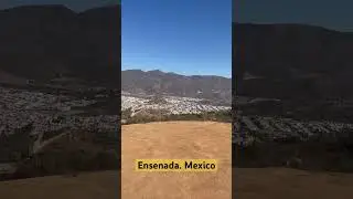 Пустынная Мексика. Вид с холмов. #ensenada #mexico #travel #путешествия