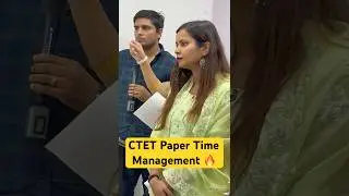 CTET Paper Time Management 🔥#shortsvideo #shorts #ctet2023 #ctetpaper #timemanagement