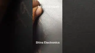 MI 32 motherboard power supply repair shiva electronics #mitv #smarttv #sony #samsung #lg #oneplus