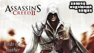Assassin's Creed 2 - Sequence 8 - Birds of a Feather