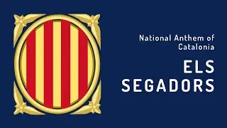 National Anthem of Catalonia - Els Segadors (1993 - Present)