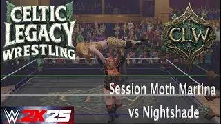 CLW - Nightshade vs Session Moth Martina