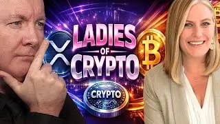 Ladies of Crypto LIVE: XRP & Bitcoin Through a New Lens – The 2026 Show Begins Martyn Lucas Investor