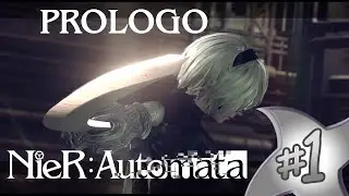 Re-Run! Ancora una volta con questo Prologo - | Nier:Automata 2B Gameplay Difficile | Ep.1