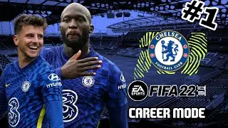 FIFA 22 Chelsea Career Mode EP 1 - A NEW BEGINNING