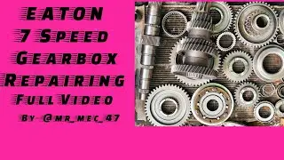 Eaton 7 Speed Gearbox Repairing #machinist #mr_mec_47 #viral #shorts #reelitfeelit 