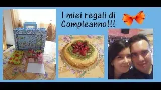 I miei regali di Compleanno!!!