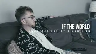 Lawrence Easley - If the World (Official Music Video) ft. Cameron Roberts