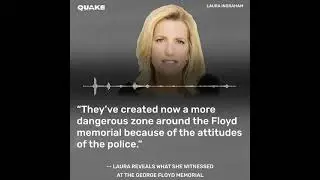 What Laura Ingraham saw at George Floyd's memorial