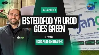 AfanGo - Eisteddfod yr Urdd&rsquo;s ambition to become a green festival