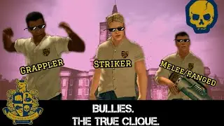 Bully AE - The True Clique Bullies V1 MOD