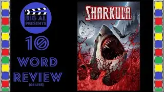 Big Al's 10 Word Review... 