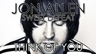 Jon Allen - Think Of You (Official Audio)