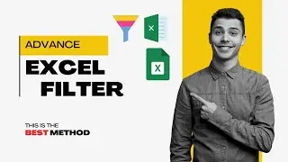 Master Advanced Filter Function in Excel & Google Sheets | Easy Filtering with, VSTACK, CHOOSECOLS