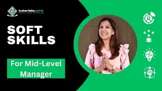 Soft Skills Every Mid Level Manager Should Master Now! Skills Training TutorialsPoint