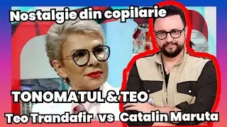 Catalin Maruta si Teo Trandafir - nostalgie din copilarie 