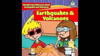 Earthquakes and Volcanoes: The Brite Star Kids Learn About Earthquakes and Volcanoes