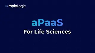 aPaaS for Life Sciences | Application Platform as a Service (aPaaS) | AmpleLogic
