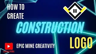 How to create Construction logo