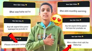 My Life Time Earning For YouTube 🤑 | Q&A Video #YouTube