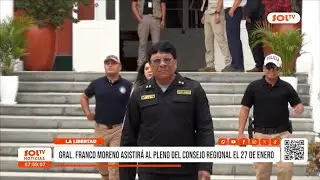La Libertad: Gral. Franco Moreno presentará plan contra criminalidad