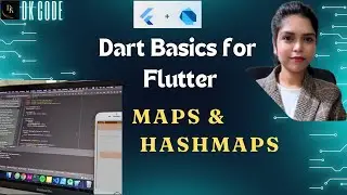 Maps And HashMaps in Dart Programming | Flutter Dart: Maps and HashMaps | Flutter Dart Series |Hindi