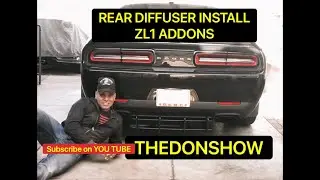 THEDONSHOW ZL1 Rear diffuser install #THEDONSHOW  #dodge  #challenger #hellcatredeye  #ZL1addons