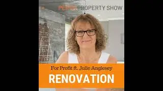 229 - Renovating For Profit ft. Julie Anglesey