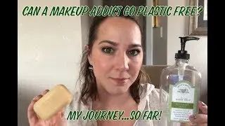 My Journey To Plastic Free / Small Changes