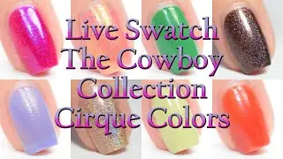 Cirque Colors | The Cowboy Collection | Live Swatch