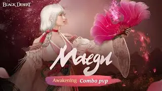 Maegu awakening combo pvp  +addons