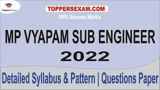 Detailed Syllabus & Pattern For MP VYAPAM SUB ENGINEER 2022 | Questions Paper | Study Material | MCQ