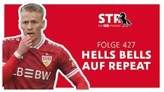 VfB STR: Folge 427 | Hells Bells auf Repeat