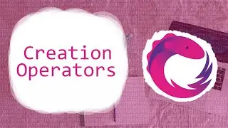 Create useful Observables | RxJS Tutorials