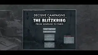 Decisive Campaigns: The Blitzkrieg (10) - Camp. Case White Turn 9 - 最後的指揮所 [AI Scripted]