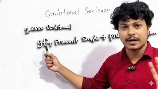 Conditional Sentence | Zero Conditional | Grammar in English | Bangla Explanation | Part : 01 