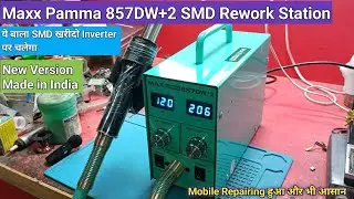Maxx Pamma 857Dw+2 Smd Rework Station Unboxing & Review | Maxx Pamma 857dw+2 icReplacement