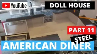 Dolls house American Diner part 11 ( HOW TO BUILD A DOLL HOUSE )