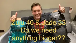 Gregory Zulu 40 и Gregory Jade 33. Нужно ли нам что-то большее? Лучше Osprey Exos или Kestrel?