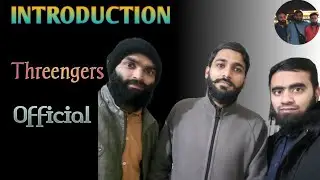 INTRO VIDEO | NEW CHANEL INTRODUCTION | ENTERTAINMENT | COMEDY | VLOGS | THREENGERS OFFICIAL INTRO