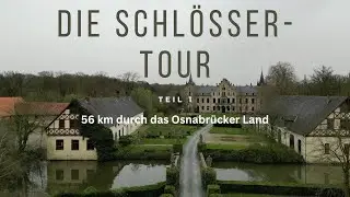 Die Schlössertour Teil 1