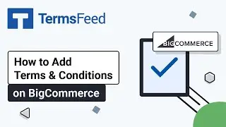 How to Add a Terms and Conditions Page on BigCommerce