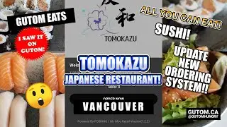 ALL YOU CAN EAT! NEW ORDERING SYSTEM TOMOKAZU JAPANESE RESTAURANT SUSHI BUFFET BROADWAY | VAN #AYCE