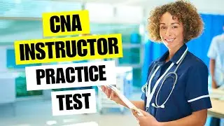 CNA Practice Test 2026 Certified Nursing Aide Instructor Exam Questions & Study Guide Preparation