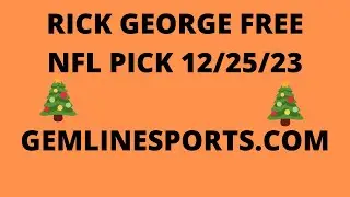 FREE NFL PICK December 25, 2023 from Rick George
